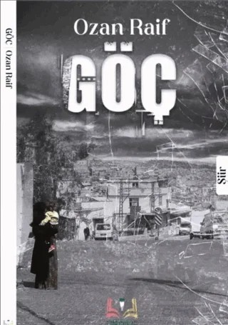 Göç – Ozan Raif – Sidar Yayınları kitap kapağı