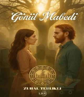 Gönül Mabedi – Zuhal Terlikli – Liman Yayınevi kitap kapağı