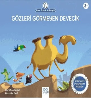Gözleri Görmeyen Devecik – Christine Beigel – 1001 Çiçek Kitaplar kitap kapağı