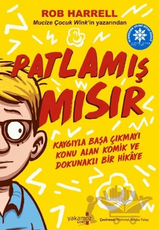 Patlamış Mısır – Rob Harrell – Yakamoz Yayınevi kitap kapağı