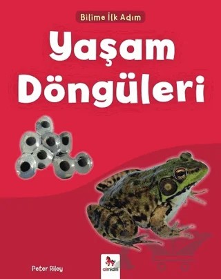 Yaşam Döngüleri - Bilime İlk Adım – Peter Riley – Almidilli kitap kapağı
