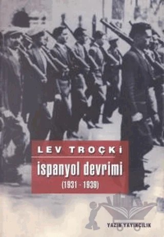 İspanyol Devrimi (1931-1939) – Lev Davidoviç Troçki – Yazın Yayıncılık kitap kapağı