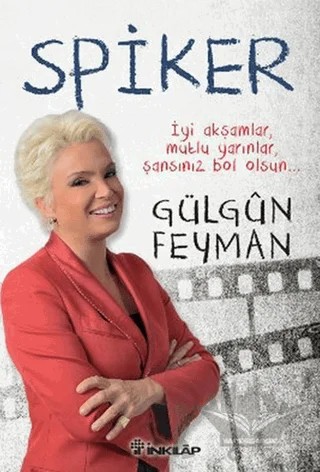 Spiker – Gülgün Feyman – İnkılap Kitabevi kitap kapağı