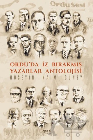 Ordu’da İz Bırakmış Yazarlar Antolojisi – Hüseyin Naim Güney – Gece Kitaplığı kitap kapağı