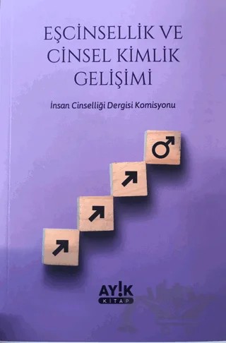 Eşcinsellik ve Cinsel Kimlik Gelişimi – Kolektif – Ayık Kitap kitap kapağı