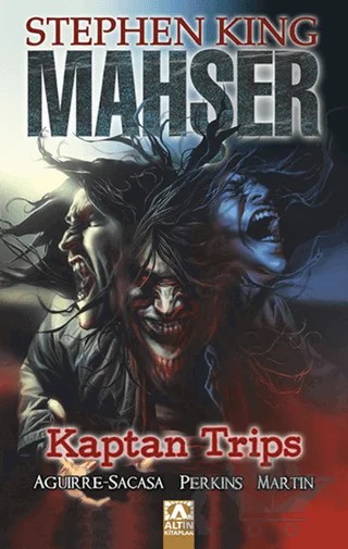 Mahşer: Kaptan Trips – Stephen King – Altın Kitaplar kitap kapağı