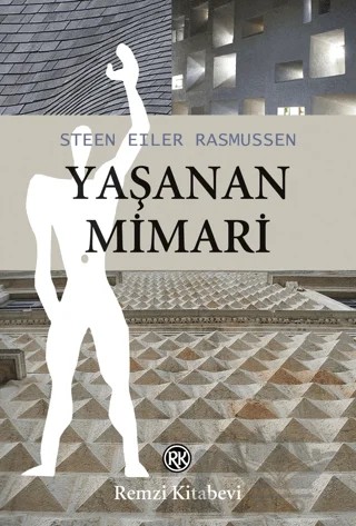 Yaşanan Mimari – Steen Eiler Rasmussen – Remzi Kitabevi kitap kapağı