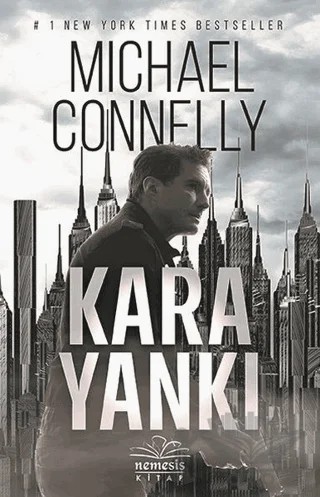 Kara Yankı – Michael Connelly – Nemesis Kitap kitap kapağı