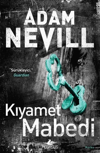 Kıyamet Mabedi – Adam Nevill – Pegasus Yayınları kitap kapağı