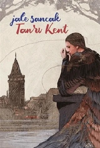 Tanrı Kent – Jale Sancak – İthaki Yayınları kitap kapağı