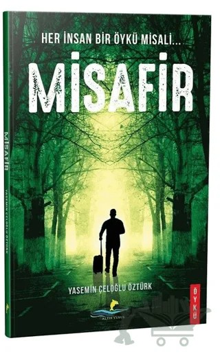 Misafir – Yasemin Çeloğlu Öztürk – Altın Yunus Yayınları kitap kapağı