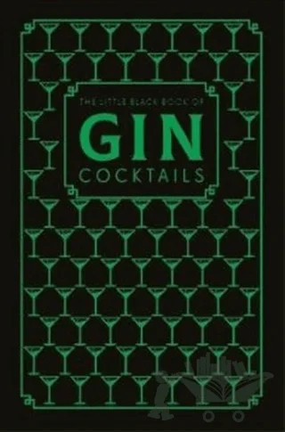 The Little Black Book of Gin Coctails – Kolektif – Octopus Yayınevi kitap kapağı