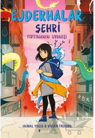 Ejderhalar Şehri 1 - Fırtınanın Uyanışı – Jaimal Yogis – Domingo Yayınevi kitap kapağı