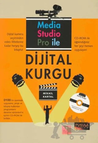 Media Studio Pro ile Dijital Kurgu – Mikail Kartal – Pusula Yayıncılık kitap kapağı