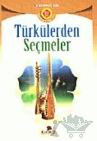 Türkülerden Seçmeler – Kolektif – Karanfil Yayınları kitap kapağı