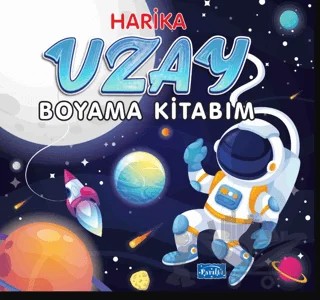 Harika Uzay Boyama Kitabım – Kolektif – Parıltı Yayınları kitap kapağı
