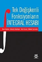 Tek Değişkenli Fonksiyonların İntegral Hesabı – Nazim Kerimov - Fahreddin Abdullayev - Rabil Amanov - Mehmet Küçükaslan – Nobel Yayın kitap kapağı