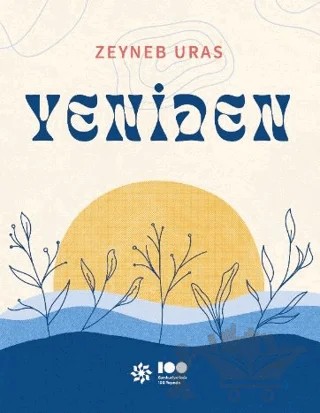 Yeniden – Zeyneb Uras – Doğan Novus kitap kapağı