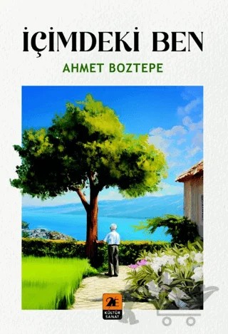 İçimdeki Ben – Ahmet Boztepe – 2E Kültür-Sanat kitap kapağı