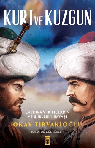 Kurt ve Kuzgun – Okay Tiryakioğlu – Timaş Yayınları kitap kapağı