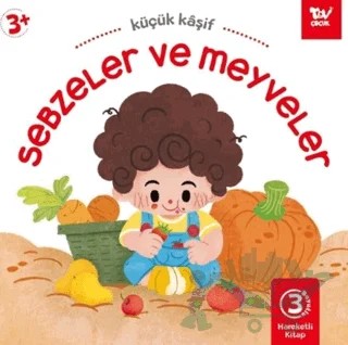 Hareketli Kitap 3d Küçük Kaşif Sebzeler ve Meyveler – Kolektif – Türkiye Diyanet Vakfı Yayınları kitap kapağı