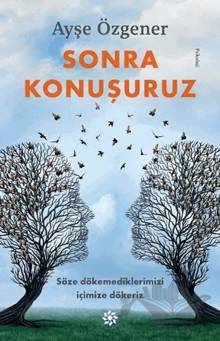 Sonra Konuşuruz – Ayşe Özgener – Doğan Novus kitap kapağı