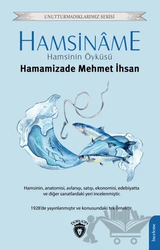 Hamsiname Hamsinin Öyküsü – Hamamizade Mehmet İhsan – Dorlion Yayınları kitap kapağı