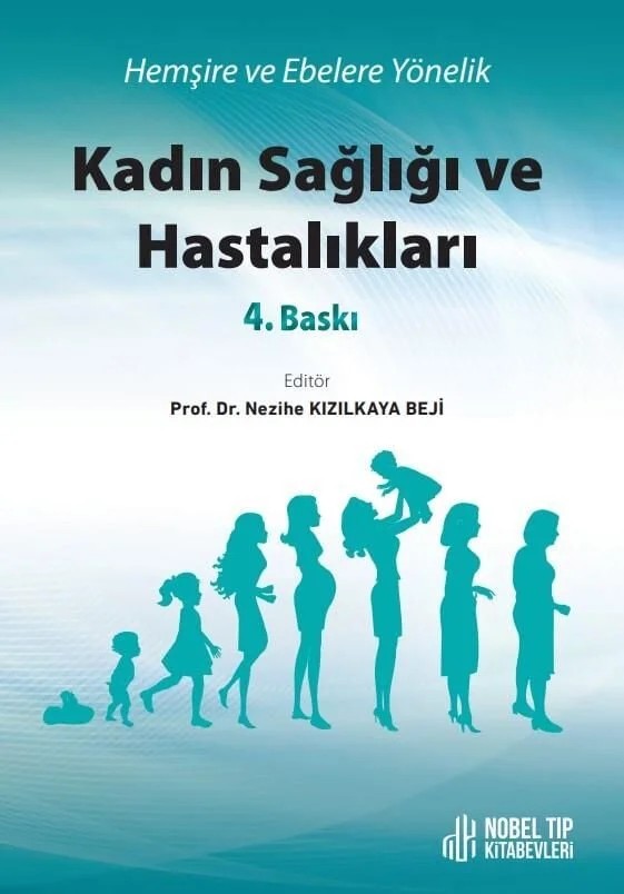 Hemşire ve Ebelere Yönelik Kadın Sağlığı ve Hastalıkları 4. Baskı – Nobel Tıp Kitabevleri kitap kapağı