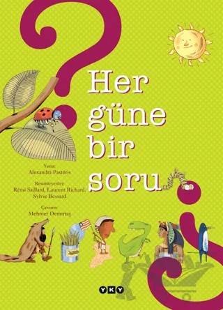 Her Güne Bir Soru – Alexandra Pasteris – Yapı Kredi Yayınları kitap kapağı