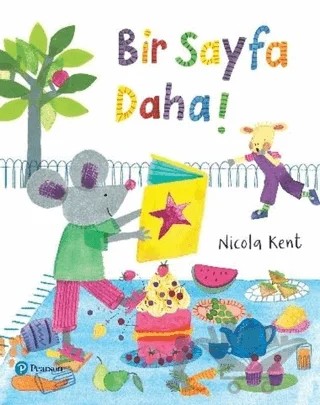 Bir Sayfa Daha! – Nicola Kent – Pearson Çocuk Kitapları kitap kapağı