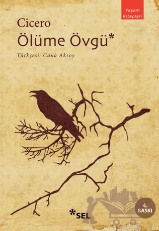 Ölüme Övgü – Marcus Tullius Cicero – Sel Yayıncılık kitap kapağı