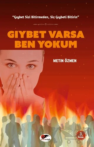 Gıybet Varsa Ben Yokum – Metin Özmen – Kırmızı ve Siyah Yayınevi kitap kapağı