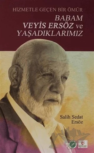 Babam Veyis Ersöz ve Yaşadıklarımız – Salih Sedat Ersöz – Çimke Yayınevi kitap kapağı