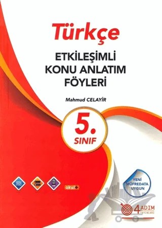 5. Sınıf Türkçe Etkileşimli Konu Anlatım Föyleri – Mahmut Celayir – 4 Adım Yayınları kitap kapağı