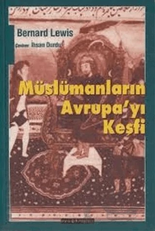 Müslümanların Avrupayı Keşfi – Bernard Lewis – Ayışığı Kitapları kitap kapağı