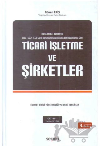 Ticari İşletme ve Şirketler – Gönen Eriş – Seçkin Yayıncılık kitap kapağı