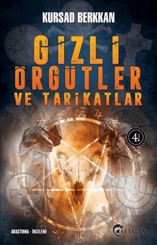 Gizli Örgütler Ve Tarikatlar – Kürşad Berkkan – Eftalya Kitap kitap kapağı
