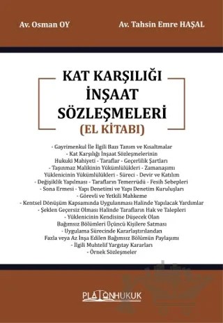 Kat Karşılığı İnşaat Sözleşmeleri El Kitabı – Tahsin Emre Haşal, Osman Oy – Platon Hukuk kitap kapağı