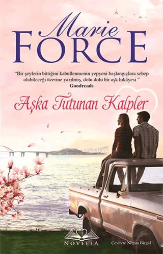 Aşka Tutunan Kalpler – Marie Force – Novella kitap kapağı
