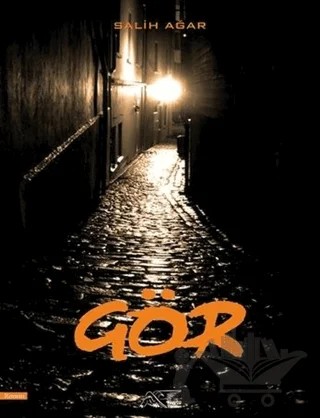 Gör – Salih Ağar – Kuytu Yayınları kitap kapağı
