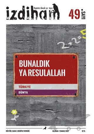 İzdiham Dergisi Sayı: 49 Haziran-Temmuz 2021 – İzdiham Dergisi kitap kapağı