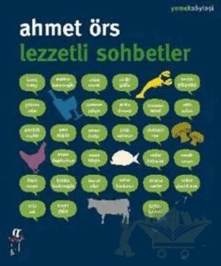 Lezzetli Sohbetler – Ahmet Örs – Oğlak Yayıncılık kitap kapağı