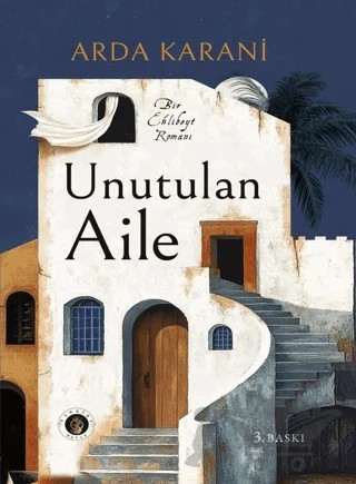 Unutulan Aile – Arda Karani – Narsist kitap kapağı