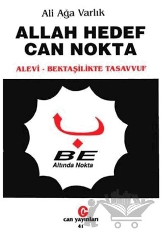 Allah Hedef Can Nokta – Ali Ağa Varlık – Can Yayınları (Ali Adil Atalay) kitap kapağı