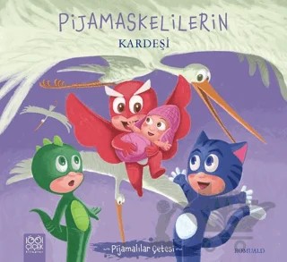 Pijamaskelilerin Kardeşi - Pijamalılar Çetesi – Romuald – 1001 Çiçek Kitaplar kitap kapağı