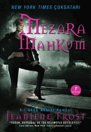 Mezara Mahkum – Jeaniene Frost – Artemis Yayınları kitap kapağı