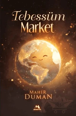 Tebessüm Market – Mahir Duman – Meneviş Yayınları kitap kapağı