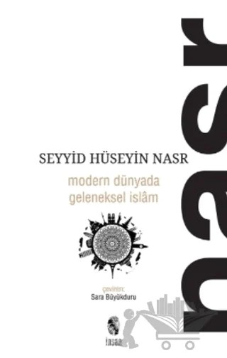 Modern Dünyada Geleneksel İslam – Seyyid Hüseyin Nasr – İnsan Yayınları kitap kapağı