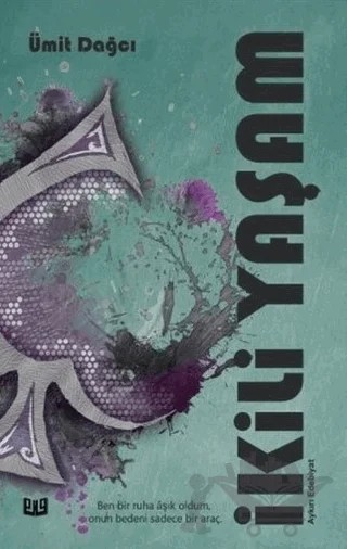 İkili Yaşam – Ümit Dağcı – Vaveyla Yayıncılık kitap kapağı