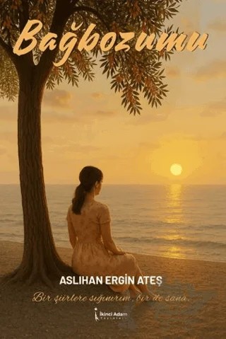 Bağbozumu – Aslıhan Ergin Ateş – İkinci Adam Yayınları kitap kapağı